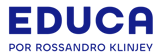 Educa por Rossandro Klinjey